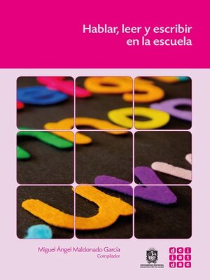 cover image of Hablar, leer y escribir en la escuela